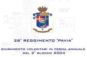 Pesaro, 28° REGGIMENTO " PAVIA " 25 Aprile 2004 - Giuramento Volontari in ferma annuale